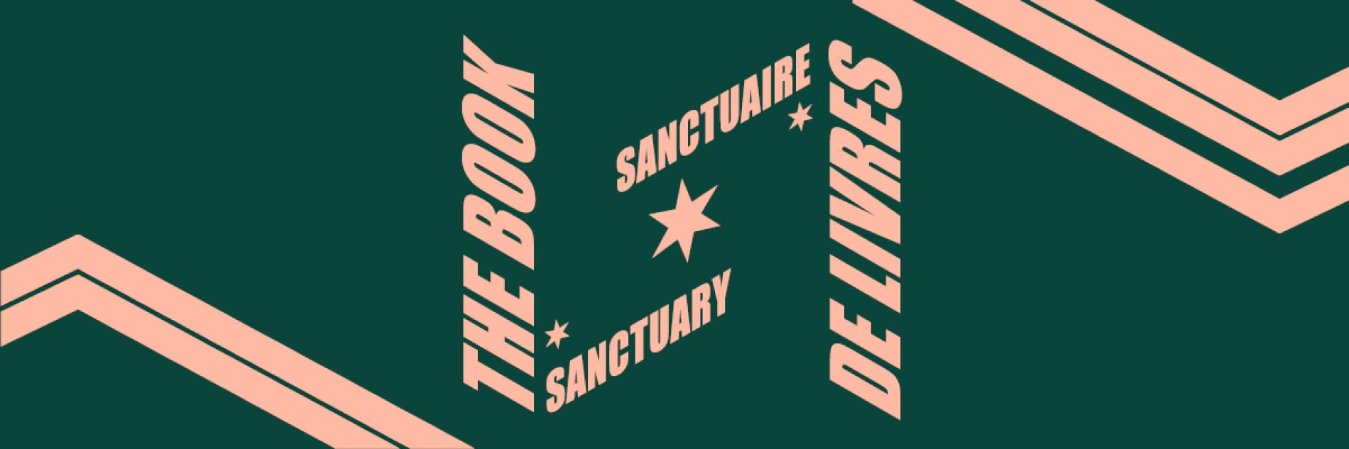 Illustration of the text "Book Sanctuary" in English and French to resemble the spine and cover of a book.